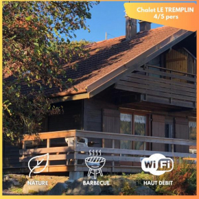 Chalet LE TREMPLIN - wifi, BBQ, parking